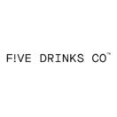 FIVE DRINKS